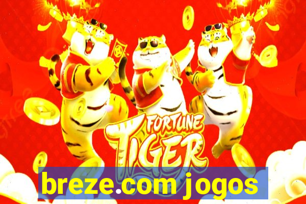 breze.com jogos